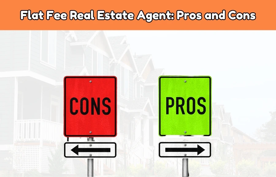 Should You Hire a Flat Fee Listing Agent? Pros and Cons